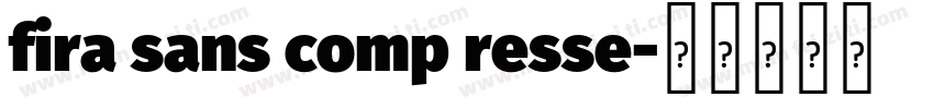 fira sans comp resse字体转换